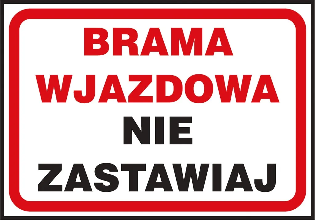 Czerwony znak bezpieczeństwa z białym tłem i napisem 