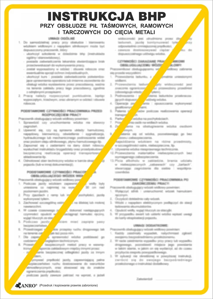 Plakat instruktażowy BHP dotyczący obsługi pił taśmowych, ramowych i tarczowych do cięcia metali. Zawiera szczegółowe wytyczne i zasady bezpieczeństwa.