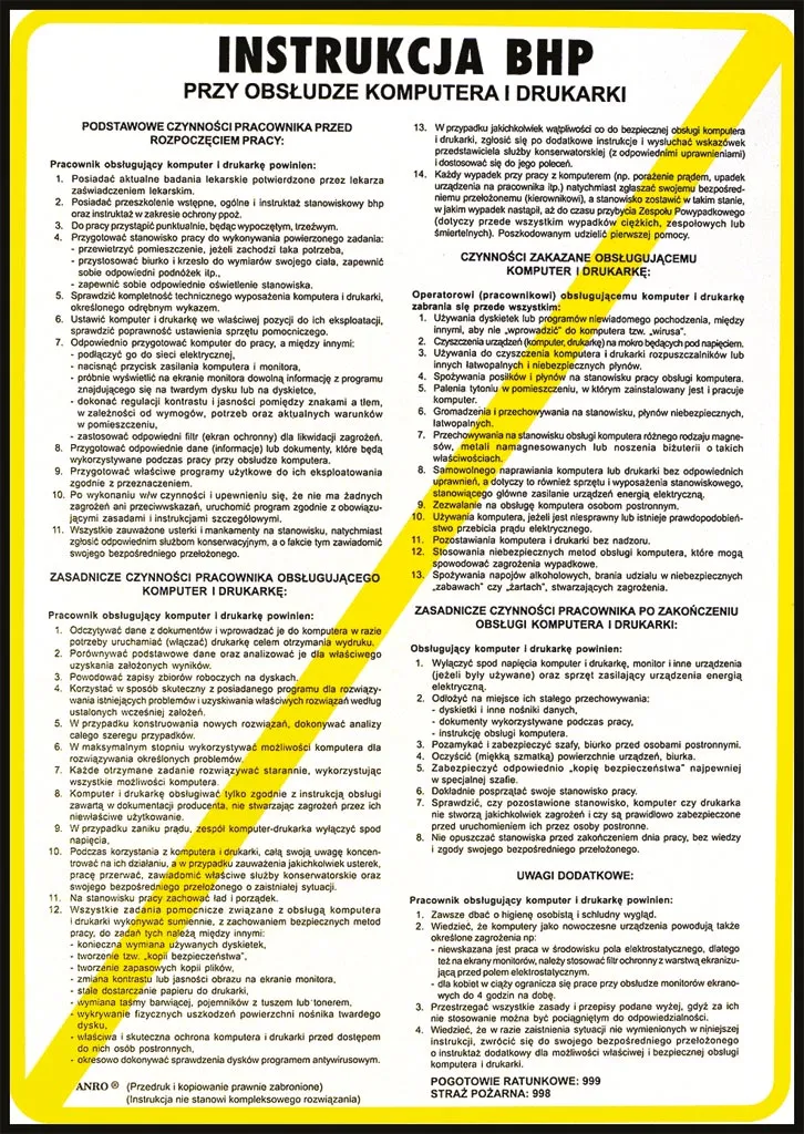 Plakat zawiera tekst instrukcji BHP dla pracujących przy komputerze i drukarce. Podzielony jest na dwie kolumny z detalicznymi punktami, które omawiają różne aspekty bezpieczeństwa i ergonomii. Tło jest żółte z białymi polami tekstowymi.