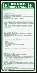 Plakat BHP, zielony, z instrukcją obsługi apteczki. Zawiera punkty dotyczące sprawdzania zawartości, sposobu użycia leków oraz postępowania w przypadku konieczności pierwszej pomocy. Na górze symbol apteczki.