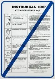 Plakat z instrukcją BHP dotyczącą mycia i dezynfekcji rąk zawiera krok po kroku graficzne i tekstowe wskazówki, w języku polskim, jak prawidłowo przeprowadzić higienę rąk. Znajdują się na nim również wytyczne dotyczące stosowania środków dezynf