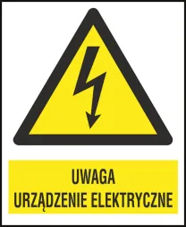 Znak ostrzegawczy w kształcie trójkąta z żółtym tłem i czarnym obramowaniem. Wewnątrz znajduje się symbol błyskawicy. Poniżej trójkąta umieszczony jest żółty prostokąt z napisem „UWAGA URZĄDZENIE ELEKTRYCZNE” w kolor