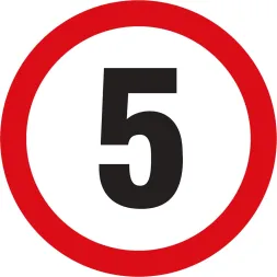Znak ograniczenia prędkości do 5 km/h, biały numer na czerwonym tle otoczony białym i czerwonym pierścieniem.